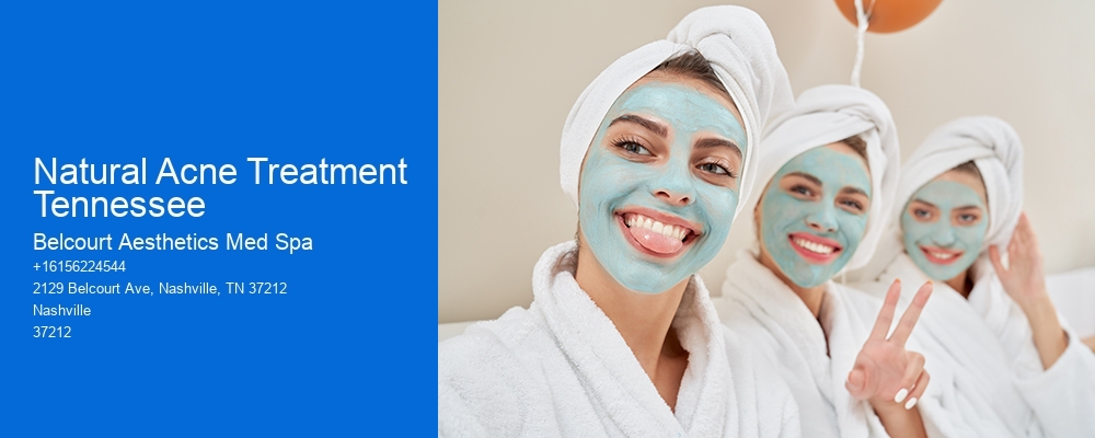 Natural Acne Treatment Tennessee