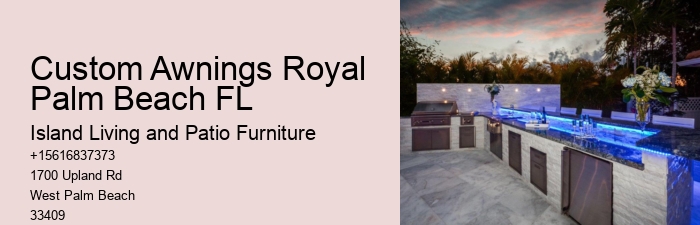 Custom Awnings Royal Palm Beach FL